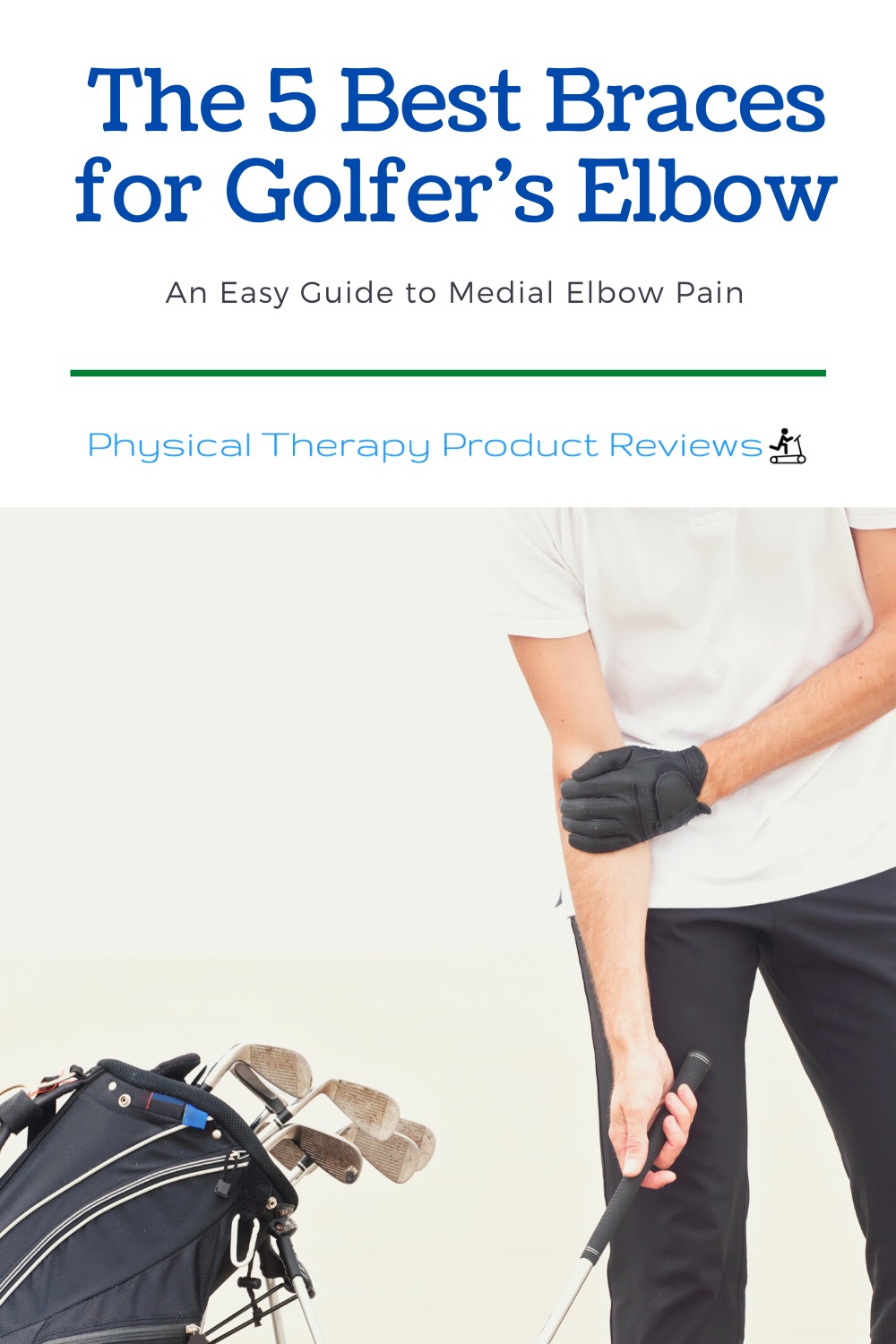 The Best Braces For Golfer's Elbow Best Physical Therapy Product Reviews