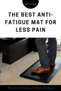 Best Anti-Fatigue Mat for Low back Pain