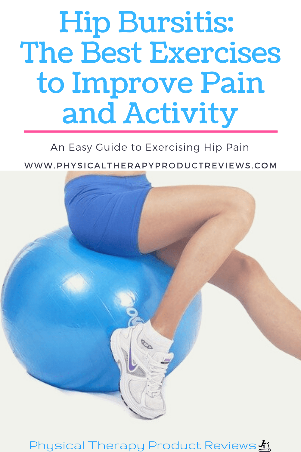 Hip Bursitis The Best Home Exercises To Decrease Pain And Improve