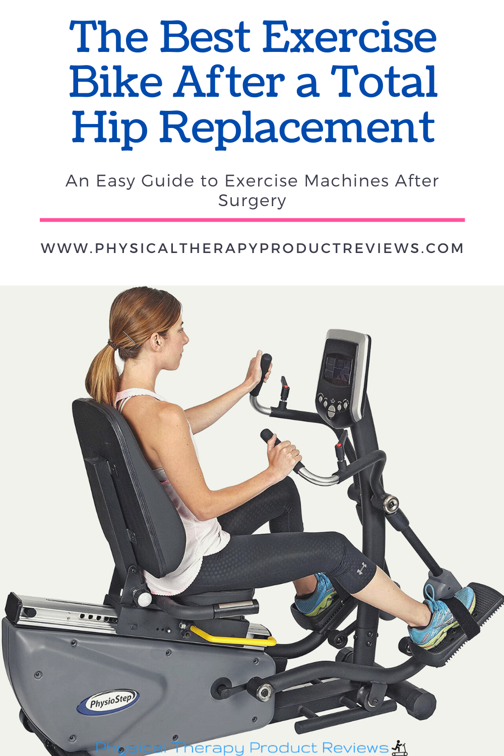 The Best Exercise Bike After a Total Hip Replacement Best Physical