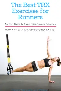 The Best TRX and Suspension Trainer Exercises for Runner's