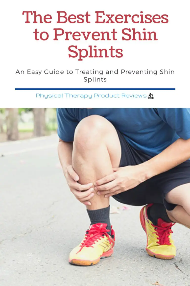 The Best Exercises To Prevent Shin Splints Best Physical Therapy