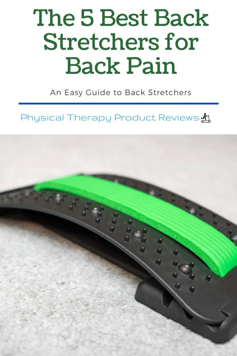 The Best Back Stretcher to Reduce Low Back Pain Best Physical Therapy