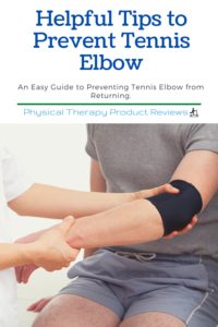 Helpful Tips to Prevent Tennis Elbow