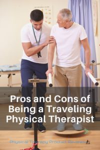 The Pros and Cons of Being a Traveling Physical Therapist