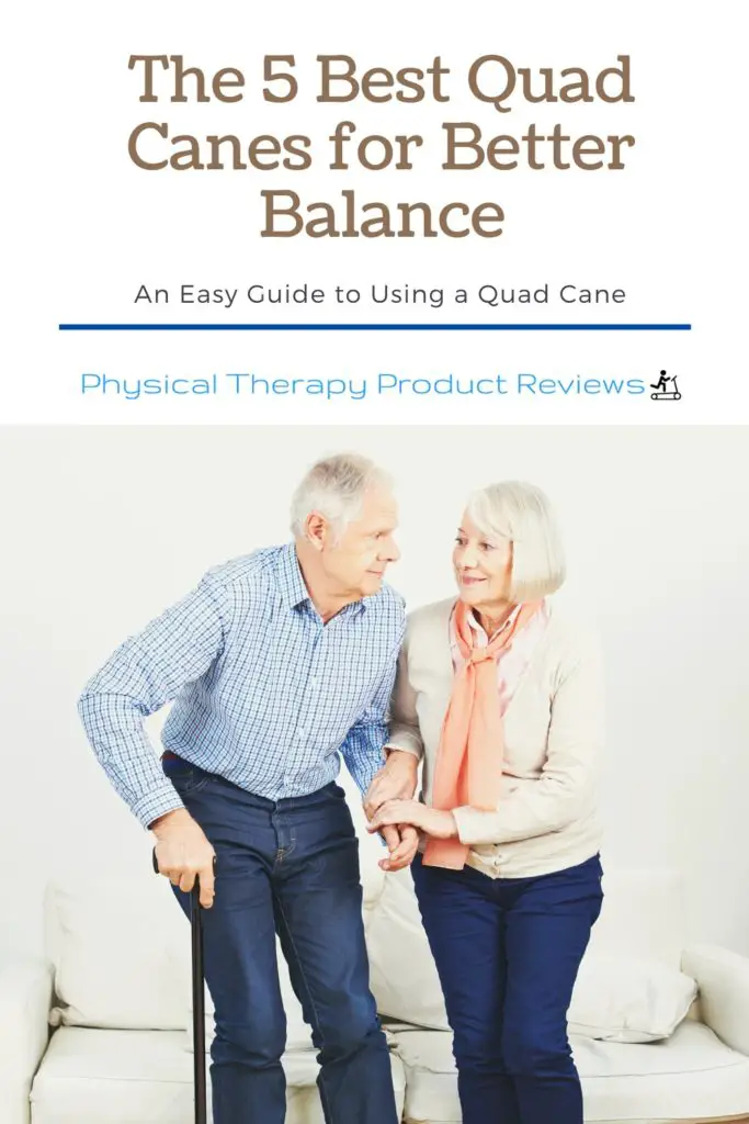 The Best Quad Cane for Seniors and After a Stroke Best Physical