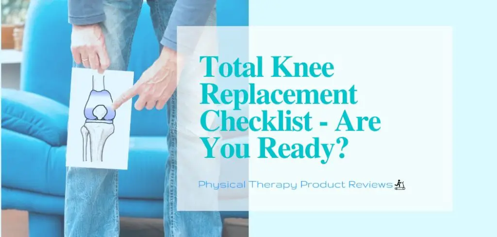 Total Knee Replacement Checklist