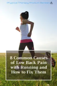 8 Common Causes of Low Back Pain with Running and How to Fix Them