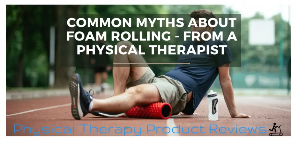 Common Myths of Foam Rolling