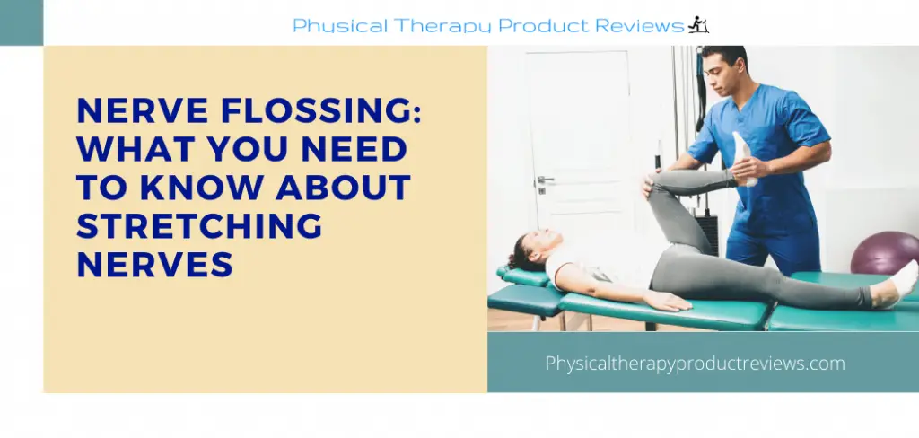 Nerve Flossing