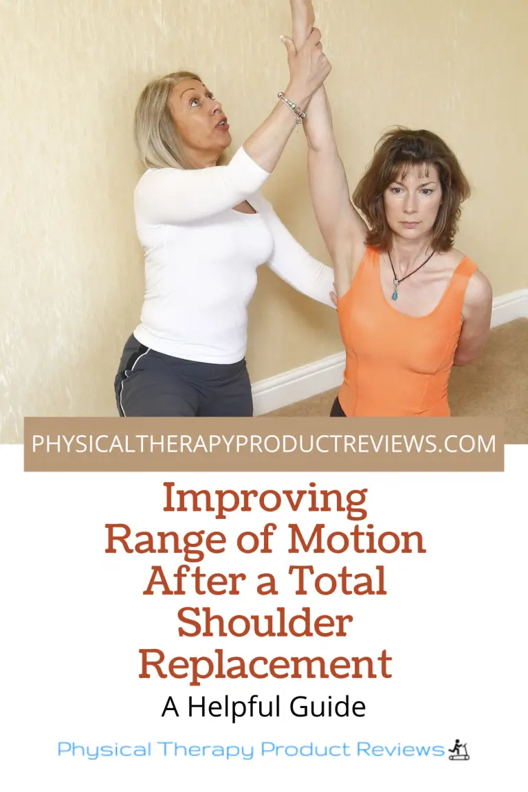 Improving Range Of Motion After A Total Shoulder Replacement A Helpful Guide Best Physical