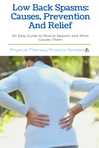 Low Back Spasms Causes, Prevention And Relief