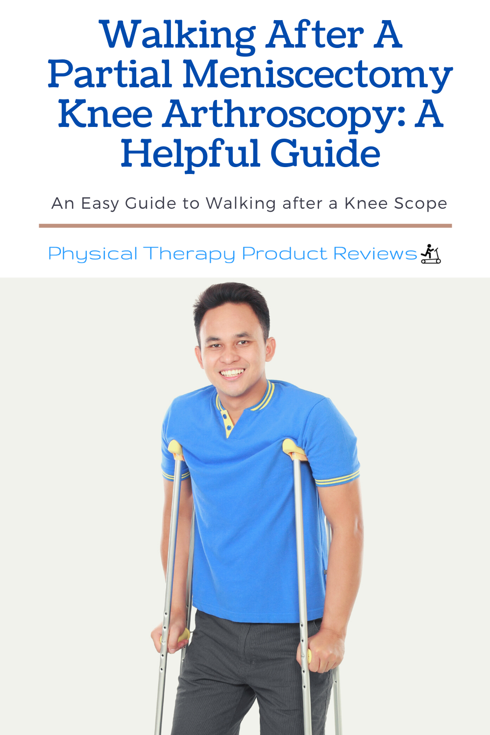 walking-after-a-partial-meniscectomy-knee-arthroscopy-a-helpful-guide-best-physical-therapy