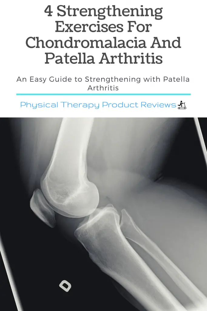 4 Strengthening Exercises for Chondromalacia and Patella Arthritis