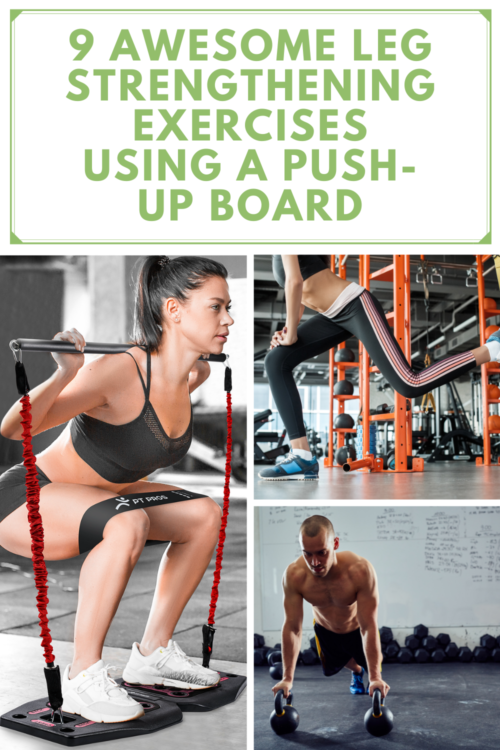 9 Awesome Leg Strengthening Exercises Using a PushUp Board